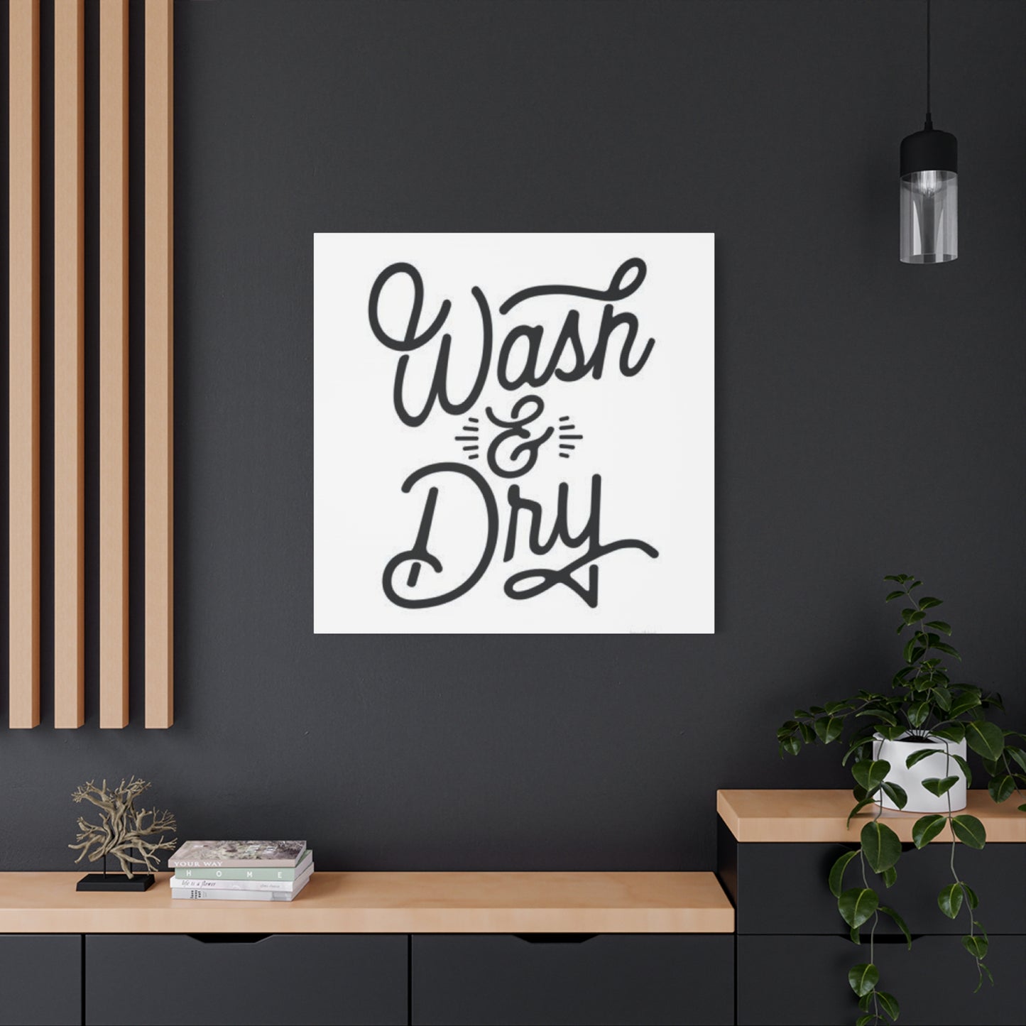 Wash & Dry Poster For Laundry Room Wall Art & Canvas Prints