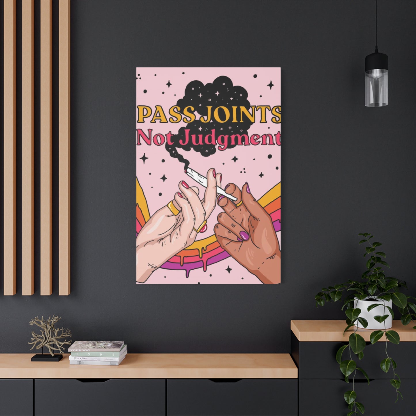 Pass Joints Marijuana Wall Art & Canvas Prints