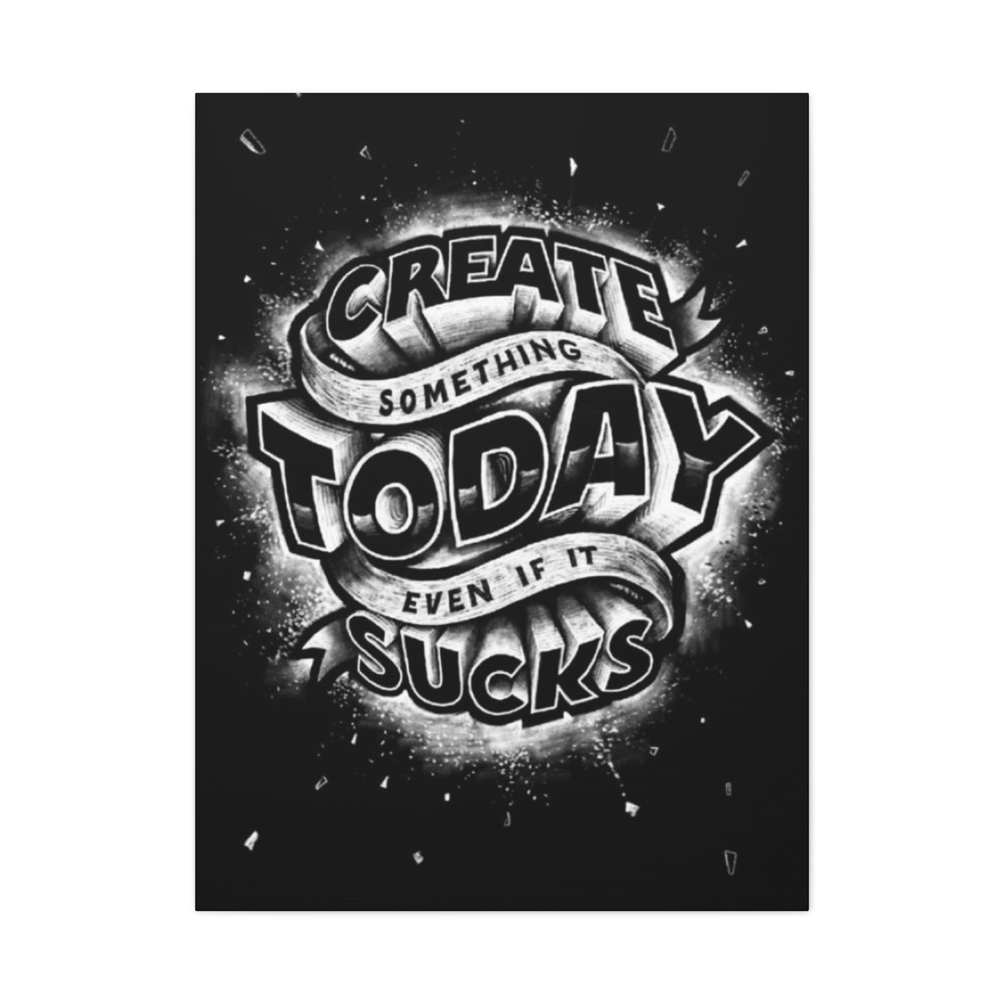 Create Today Chalkboard Wall Art & Canvas Prints