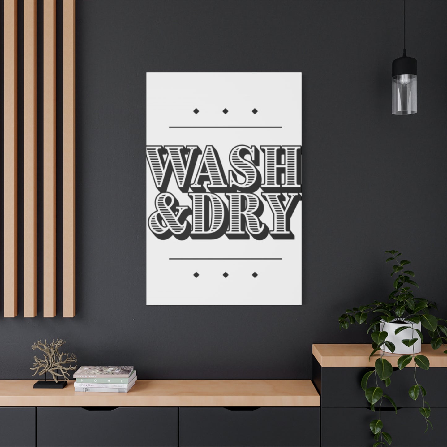 Wash And Dry Laundry Wall Art & Canvas Prints