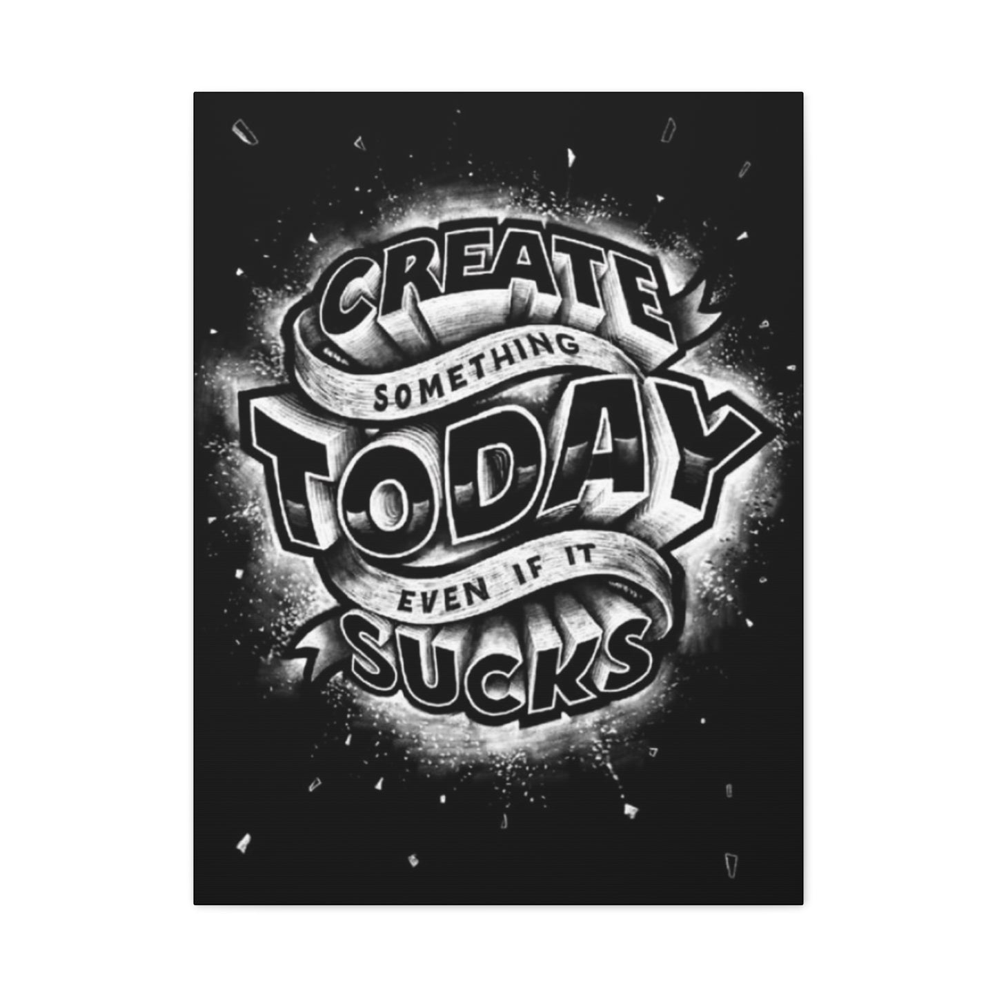 Create Today Chalkboard Wall Art & Canvas Prints