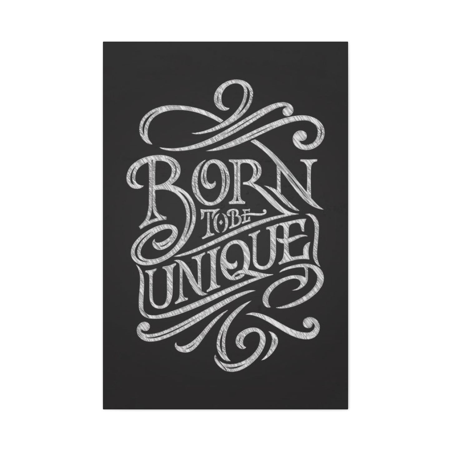 Born Unique Chalkboard Wall Art & Canvas Prints