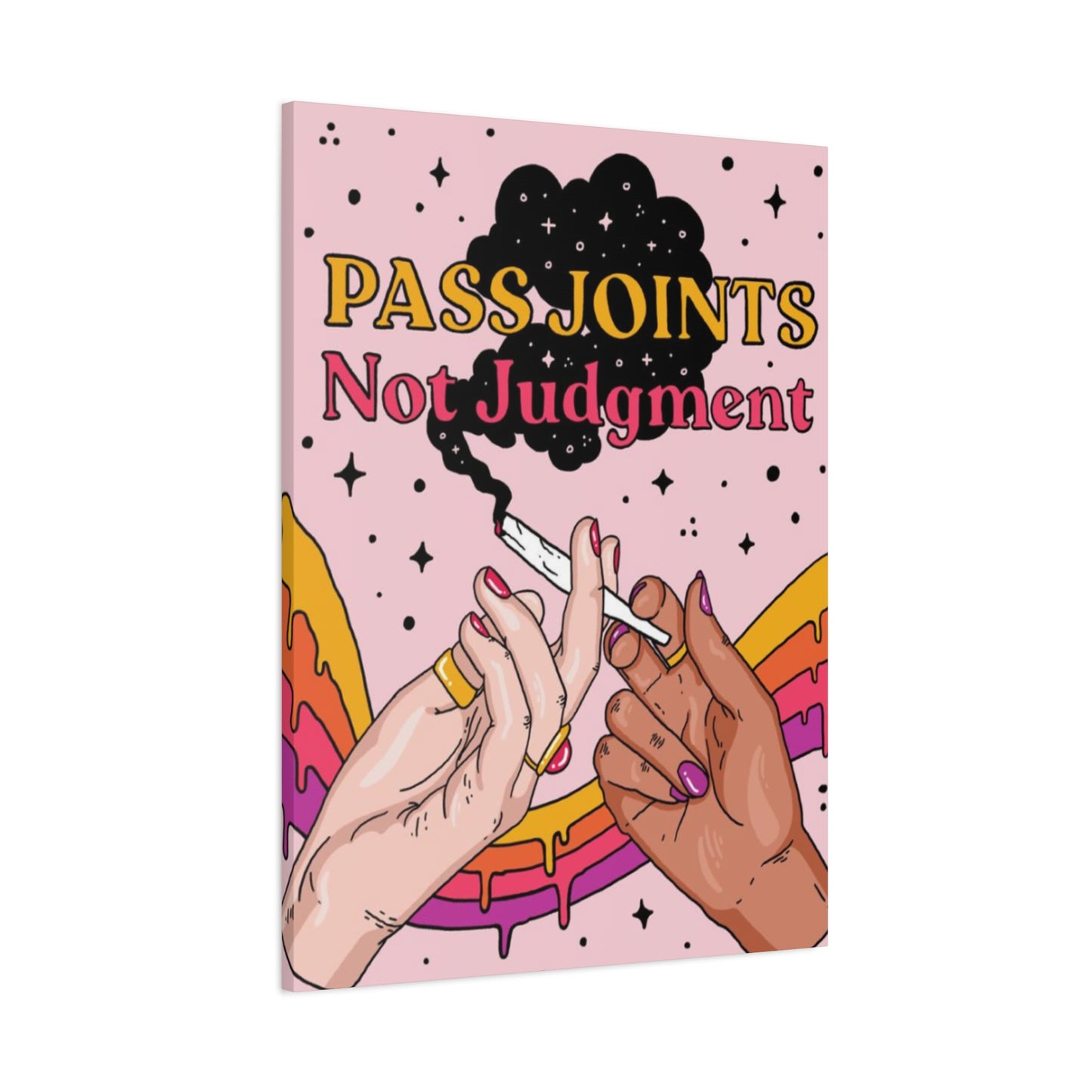 Pass Joints Marijuana Wall Art & Canvas Prints