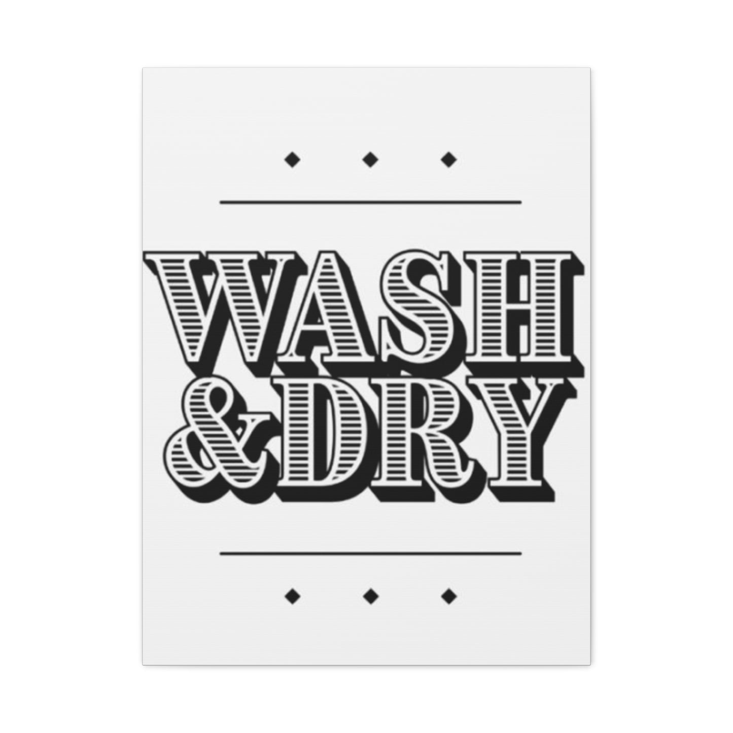 Wash And Dry Laundry Wall Art & Canvas Prints