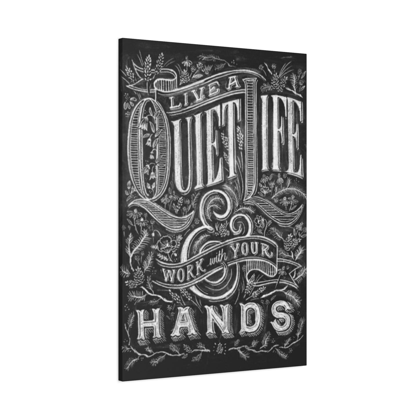 Quiet Life Chalkboard Wall Art & Canvas Prints