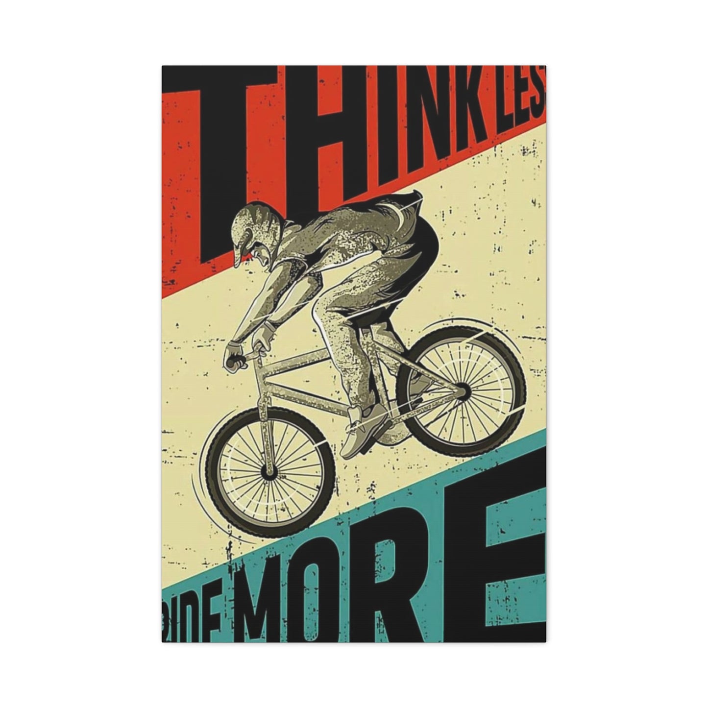 Think Less Ride More Poster Motorcycle Wall Art & Canvas Prints