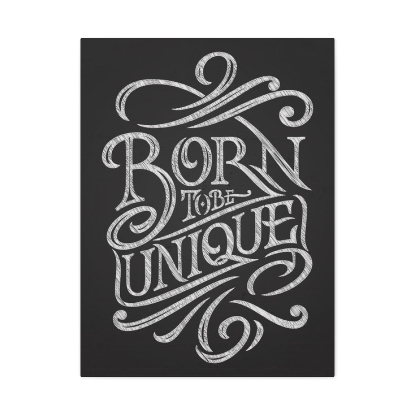 Born Unique Chalkboard Wall Art & Canvas Prints