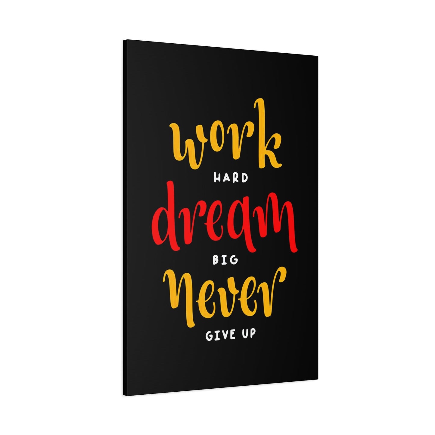 Motivational Quote Wall Art & Canvas Prints