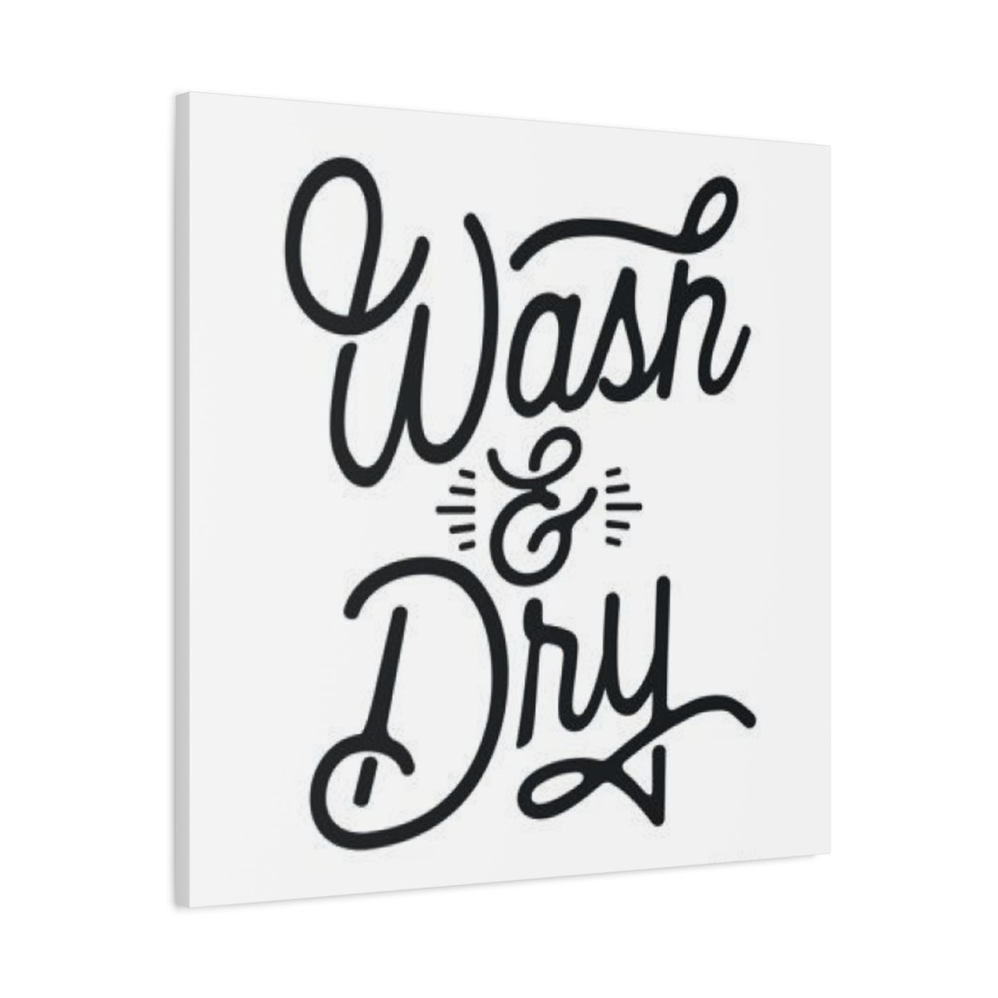 Wash & Dry Poster For Laundry Room Wall Art & Canvas Prints