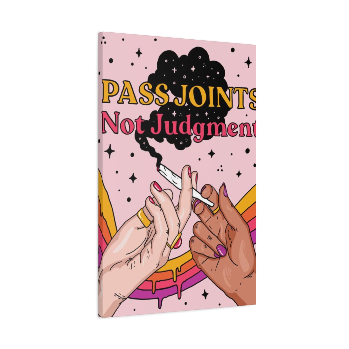 Pass Joints Marijuana Wall Art & Canvas Prints