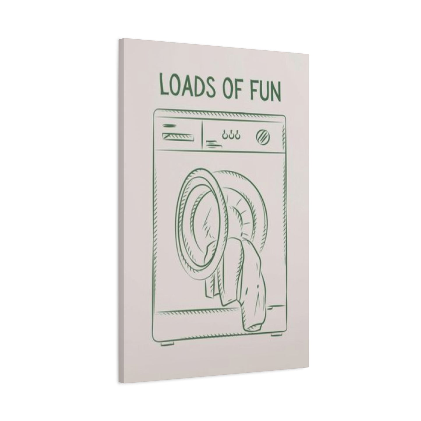 Loads Of Fun Poster Laundry Wall Art & Canvas Prints